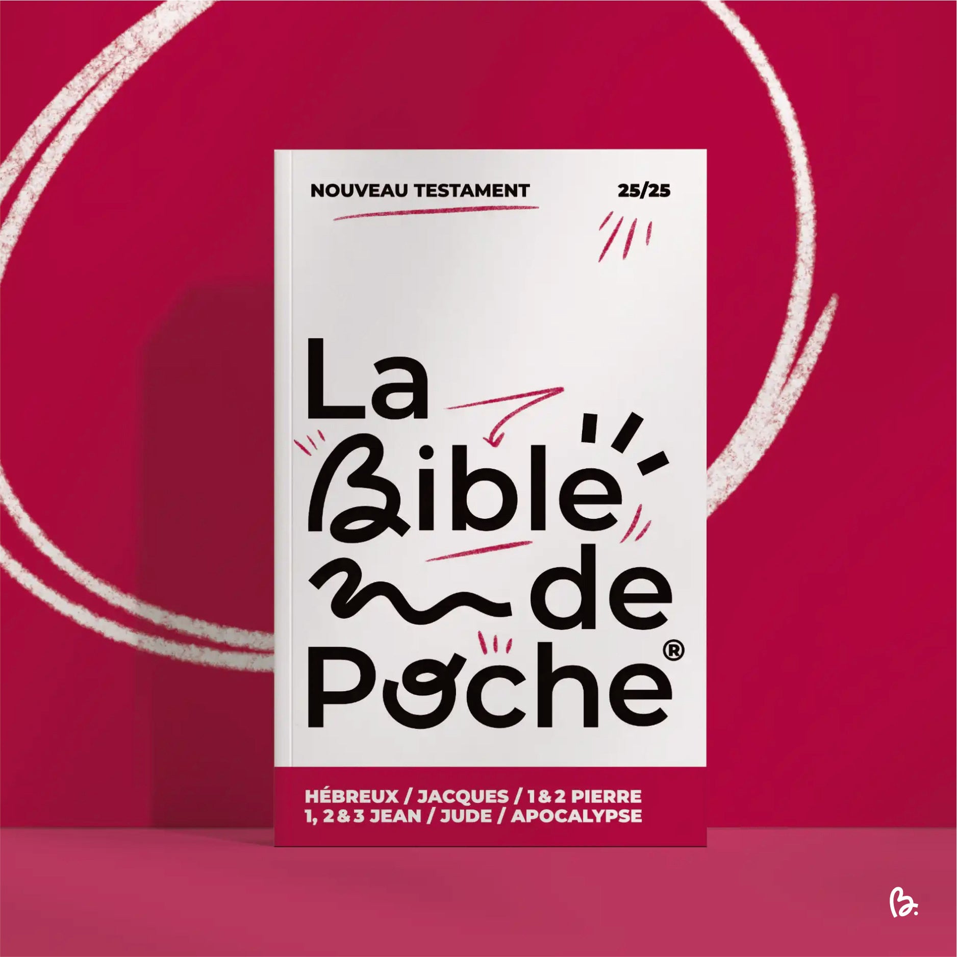 La Bible de poche | Les Épîtres Universelles 3
