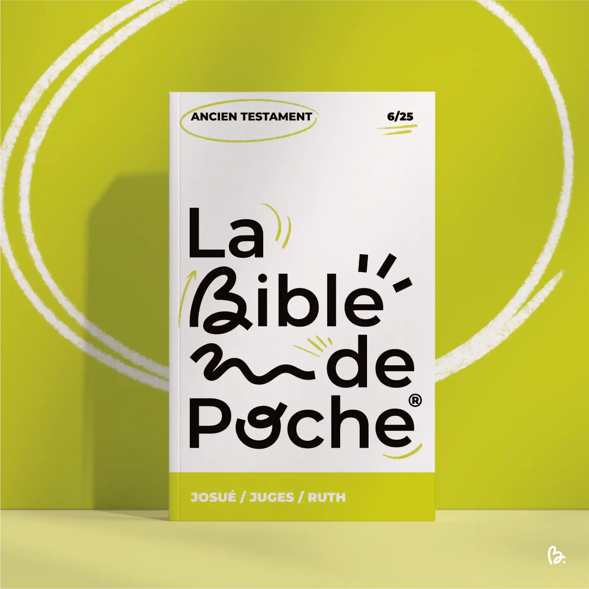 La Bible de poche - JOSUÉ / JUGES / RUTH 1