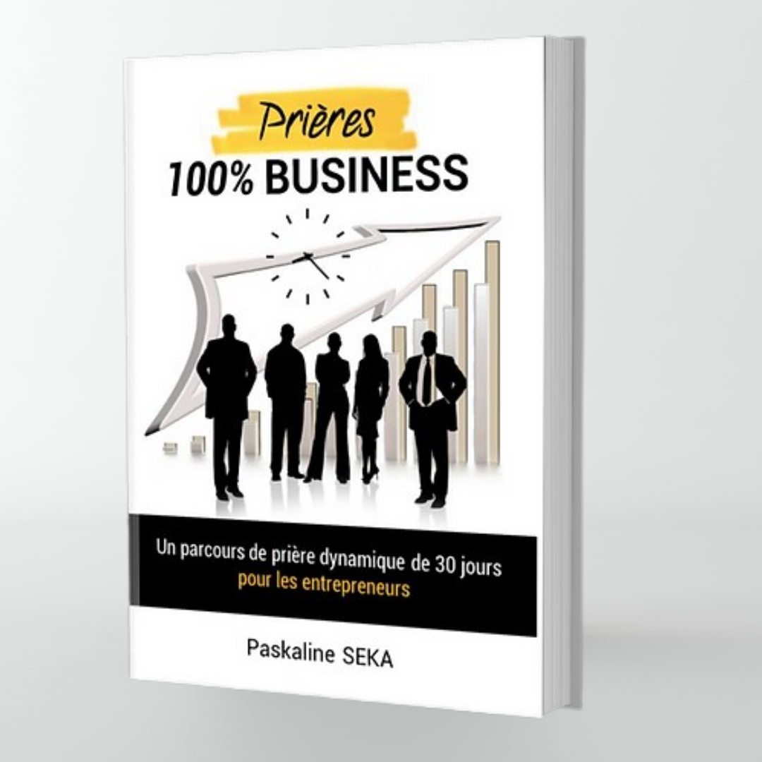 Livre Prières 100% Business | Paskaline MONLOUIS