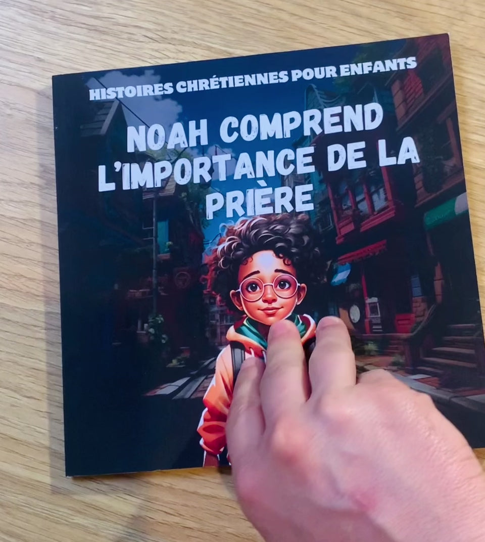 Noah comprend l’importance de la prière 2